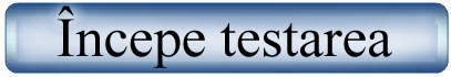 Incepe Testarea